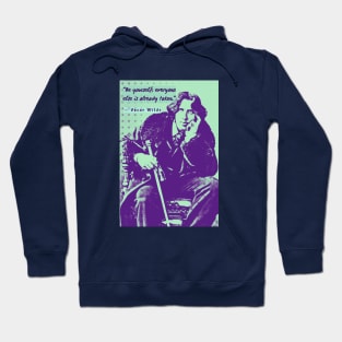 Oscar Wilde portrait and quote: Be yourself; everyone else is already taken. Hoodie